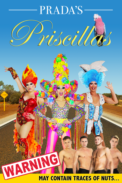 Prada’s Priscillas: An All-Male Revue